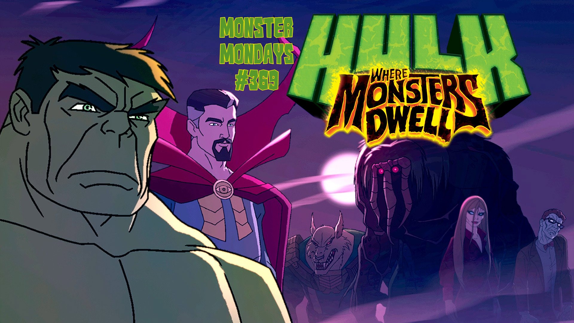Monster Mondays #369 – Hulk: Where Monsters Dwell – Film Seizure Podcast
