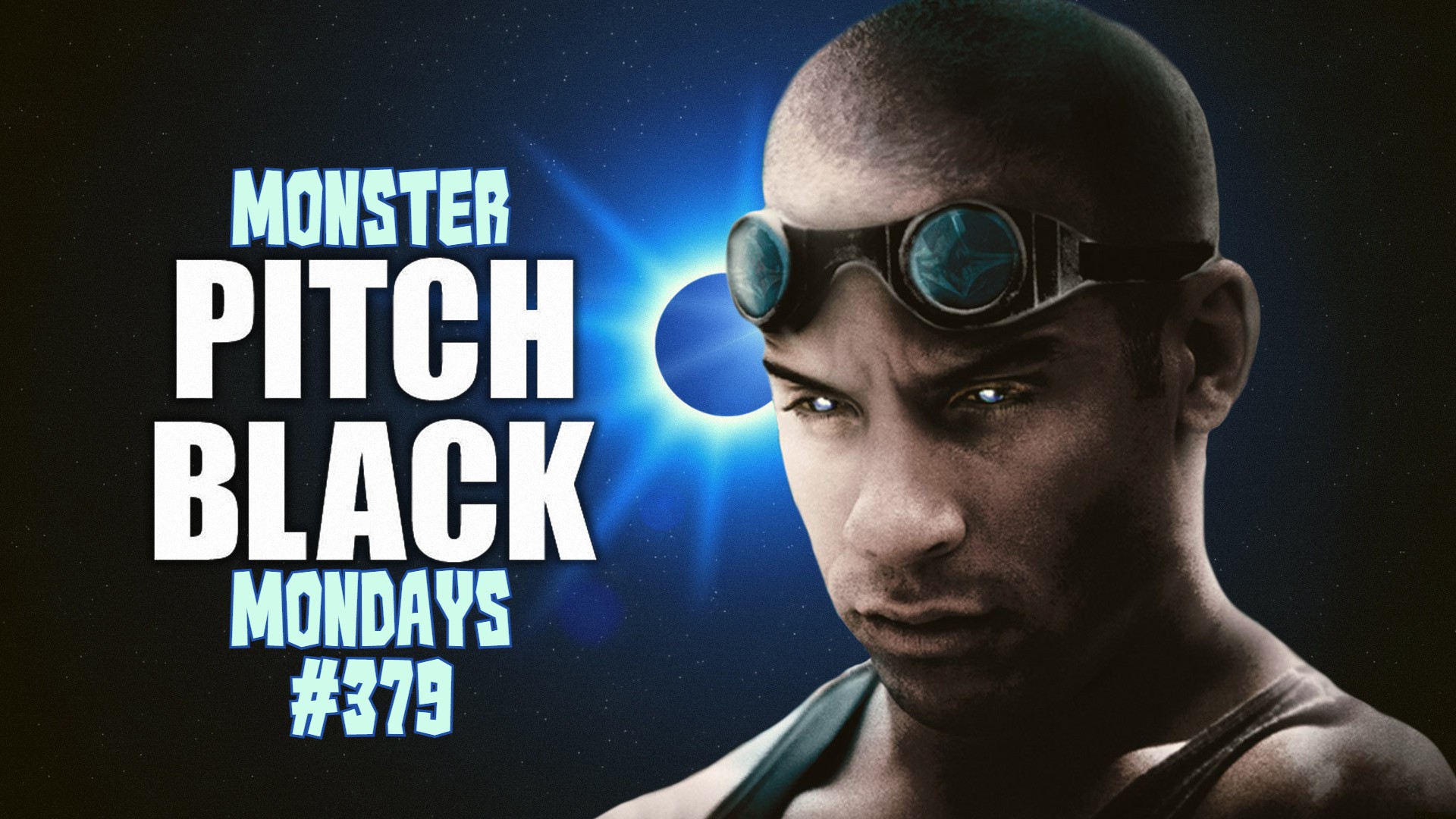 Monster Mondays #379 – Pitch Black – Film Seizure Podcast